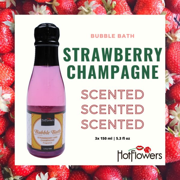 Hot Flowers Bubble Bath Strawberry-Champagne Scented